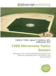 1998 Minnesota Twins Season,6135632167,9786135632163