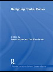Designing Central Banks 1st Edition,041547616X,9780415476164