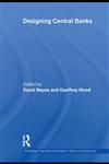 Designing Central Banks 1st Edition,041547616X,9780415476164