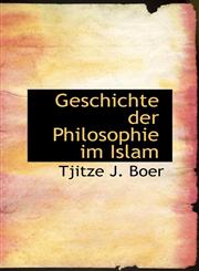 Geschichte der Philosophie im Islam,1113081449,9781113081445