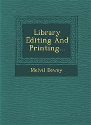 Library Editing And Printing...,1249981514,9781249981510