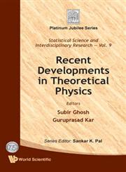 Recent Developments in Theoretical Physics,9814287326,9789814287326