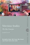 Television Studies The Key Concepts,0415371503,9780415371506