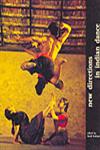 New Directions in Indian Dance 1st Edition,8185026629,9788185026626