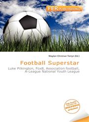 Football Superstar,6136751429,9786136751429