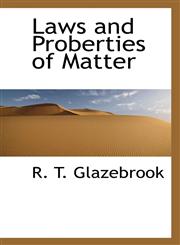 Laws and Proberties of Matter,1110494092,9781110494095