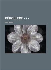 Deroulede - ?,1234623285,9781234623289