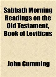 Sabbath Morning Readings on the Old Testament, Book of Leviticus,1152772236,9781152772236