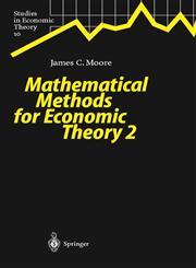 Mathematical Methods for Economic Theory 2,3540662421,9783540662426