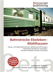 Bahnstrecke Ebeleben-Mühlhausen,6134446092,9786134446099