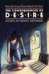 The Consequences of Desire,0820333085,9780820333083