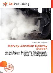 Hervey-Jonction Railway Station,6135681745,9786135681741