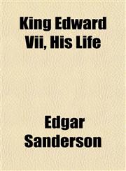 King Edward Vii, His Life,1152361295,9781152361294
