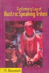 Customary Law of Austric Speaking Tribes 1st Edition,8178350998,9788178350998