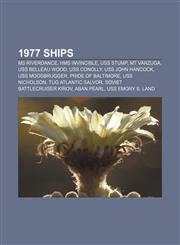 1977 ships MS Riverdance, HMS Invincible, USS Stump, MT Varzuga, USS Belleau Wood, USS Conolly, USS John Hancock, USS Moosbrugger,1155607449,9781155607443