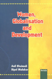 Women, Globalisation and Development 1st Published,818387181X,9788183871815