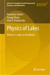 Physics of Lakes, Volume 2 Lakes as Oscillators,3642191118,9783642191114