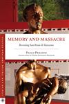 Memory And Massacre Revisiting Sant'anna Di Stazzema,0230340784,9780230340787