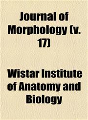 Journal of Morphology (v. 17),115298506X,9781152985063