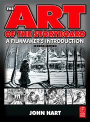 The Art of the Storyboard A Filmmaker's Introduction 2nd Edition,0240809602,9780240809601