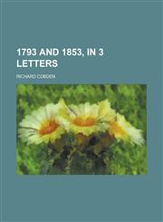 1793 and 1853, in 3 Letters,123421590X,9781234215903