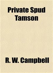 Private Spud Tamson,1150780517,9781150780516