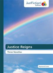 Justice Reigns,3845449683,9783845449685