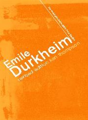 Emile Durkheim Special Indian Edition,0415285313,9780415285315