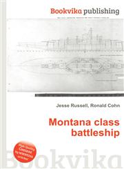 Montana Class Battleship,5510536543,9785510536546