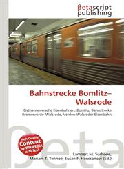 Bahnstrecke Bomlitz-Walsrode,613482643X,9786134826433