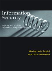 Information Security Policies and Actions in Modern Integrated Systems,1591401860,9781591401865