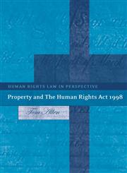 Property and the Human Rights Act 1998,1841132039,9781841132037
