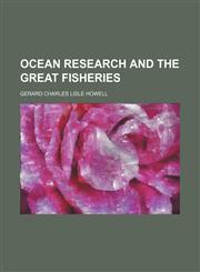 Ocean research and the great fisheries,1153064057,9781153064057