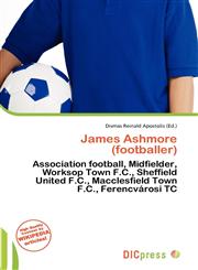James Ashmore (footballer),6136705435,9786136705439