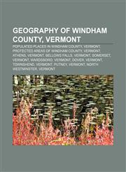 Geography of Windham County, Vermont Populated places in Windham County, Vermont, Protected areas of Windham County, Vermont, Athens, Vermont,1233132865,9781233132867