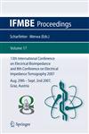 13th International Conference on Electrical Bioimpedance and 8th Conference on Electrical Impedance Tomography 2007 ICEBI 2007, August 29th - September 2nd 2007, Graz, Austria,3540738401,9783540738404