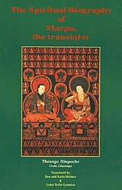 The Spiritual Biography of Marpa, the Translator 1st Edition,8170306973,9788170306979