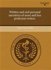 Written and oral personal narratives of more and less proficient writers.,1243433442,9781243433442
