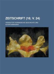 Zeitschrift (16; v. 24),1235120767,9781235120763