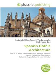 Spanish Gothic Architecture,6135652079,9786135652079