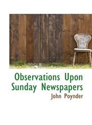 Observations Upon Sunday Newspapers,1103115073,9781103115075