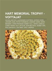 Hart Memorial Trophy -voittajat Wayne Gretzky, Aleksandr Ovetškin, Gordie Howe, Jaromír Jágr, Peter Forsberg, Dominik Hašek, Mark Messier,1232082724,9781232082729