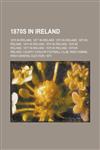 1870s in Ireland 1879 in Ireland, 1878 in Ireland, 1873 in Ireland, 1874 in Ireland, 1872 in Ireland, 1875 in Ireland, 1871 in Ireland,1156359155,9781156359150