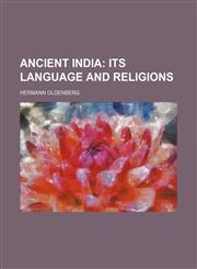 Ancient India;  its language and religions,1151606928,9781151606921