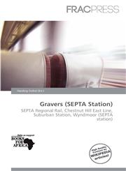 Gravers (SEPTA Station),6139986400,9786139986408