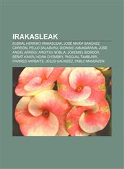 Irakasleak Euskal Herriko irakasleak, José María Sánchez Carrión, Pello Salaburu, Dionisio Amundarain, Jose Angel Arregi, Argitxu Noblia,1233045458,9781233045457