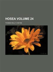 Hosea Volume 24,1154179613,9781154179613