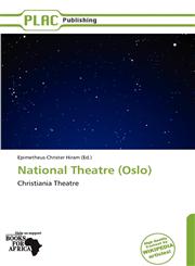 National Theatre (Oslo),6137837807,9786137837801