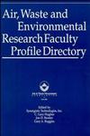 Air, Waste and Environmental Research Faculty Profile Directory,0471285161,9780471285168