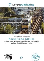 Koguriyama Station,6137413039,9786137413036